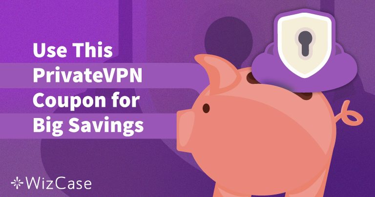 2026年有效的PrivateVPN优惠码：立即节省高达65%
